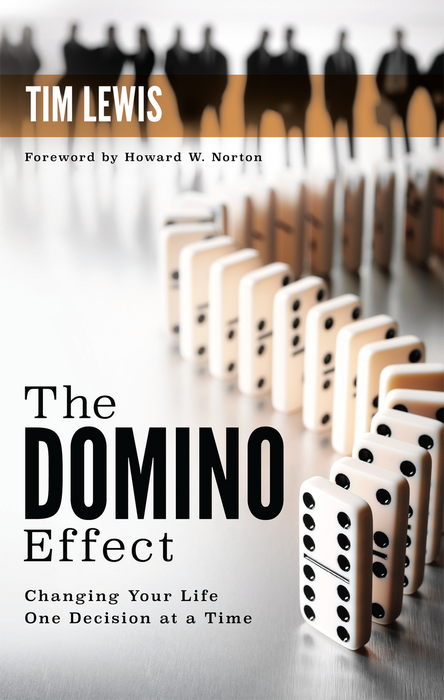 The Domino Effect: Changing Your Life One Decision at a Time