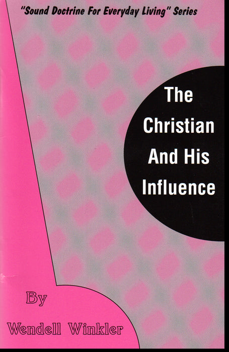 Christian and His Influence