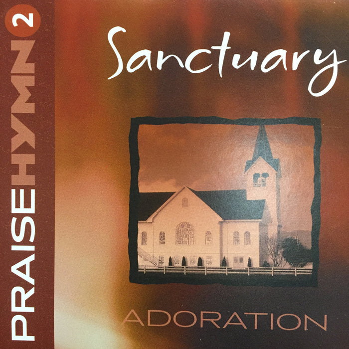 CD - Praise Hymn  #2: Sanctuary