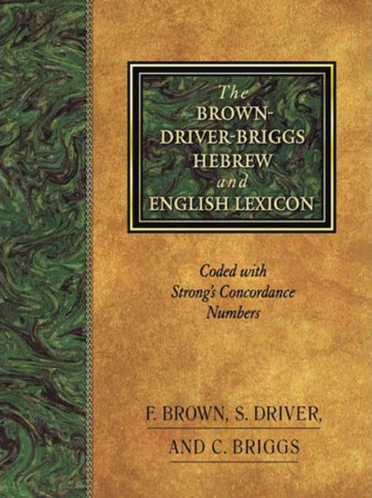 Brown-Driver-Briggs Hebrew/English Lexicon