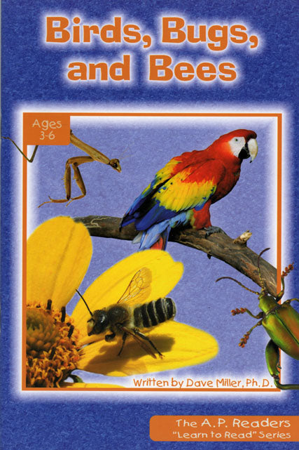 Birds, Bugs, and Bees-Learn to Read Series Level 1