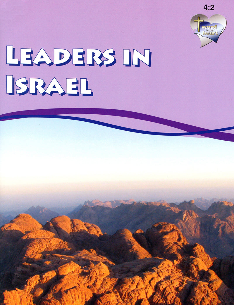 Leaders in Israel (Word in the Heart, 4:2)