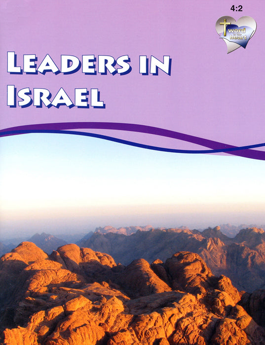 Leaders in Israel (Word in the Heart, 4:2)