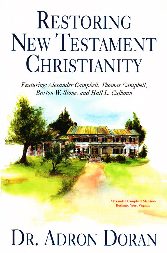 Restoring New Testament Christianity
