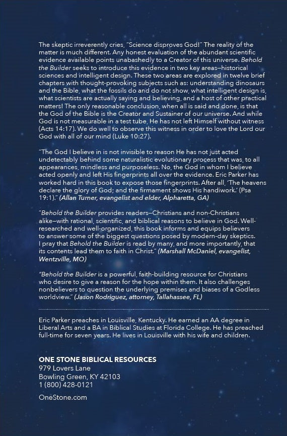 Behold the Builder: Scientific Evidences for the Biblical God