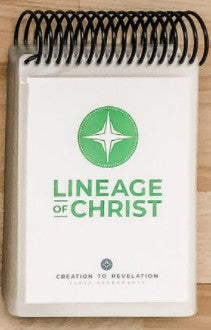 Creation To Revelation: Generations Groups Spirals: Lineage of Christ