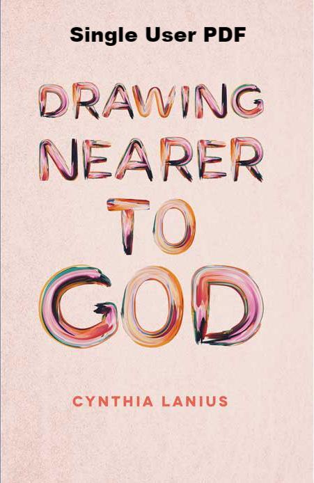 Drawing Nearer to God - Downloadable Single User PDF