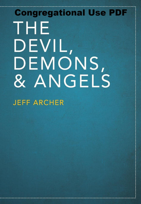 The Devil, Demons, and Angels - Downloadable Congregational Use PDF