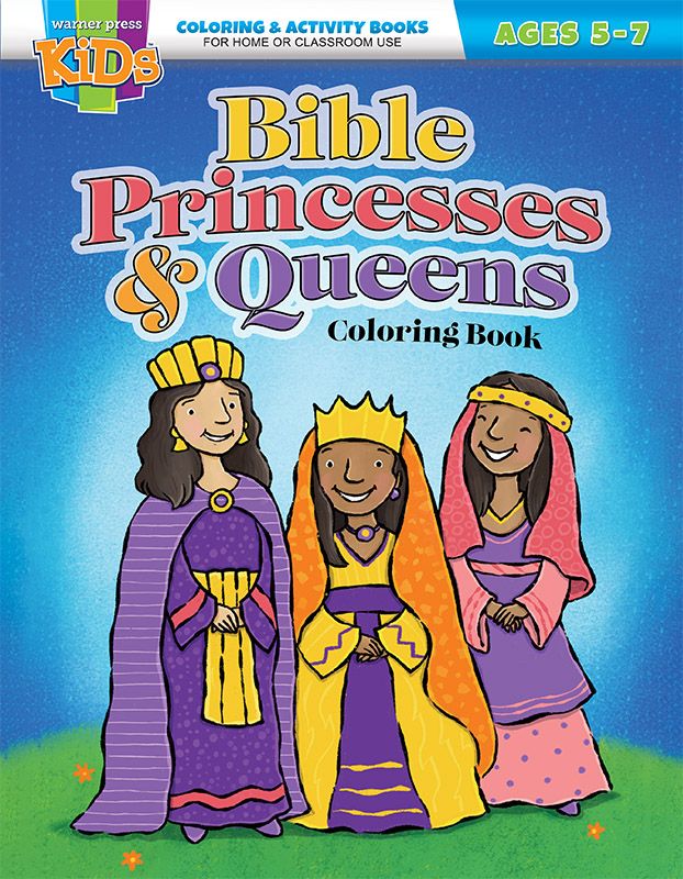 Bible Princesses & Queens Coloring Book Ages 5-7