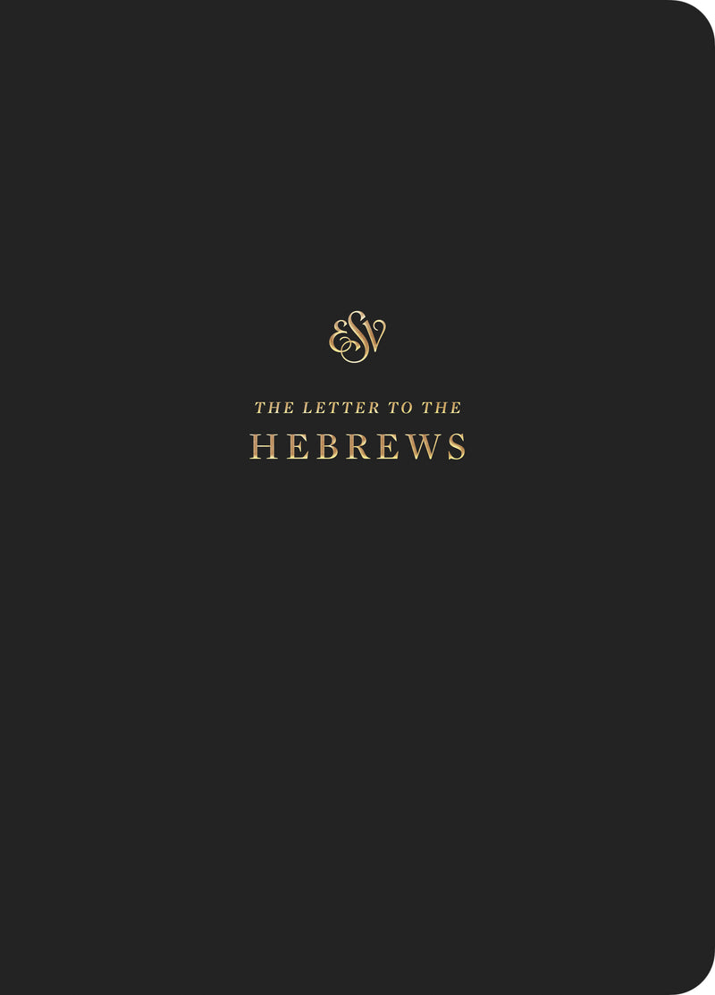 ESV Scripture Journal: Hebrews