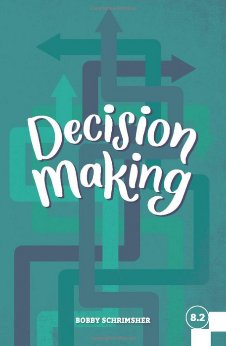 Decision Making (Faith Builder Series, 8:2)