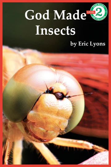 God Made Insects Early Reader Series Level 2