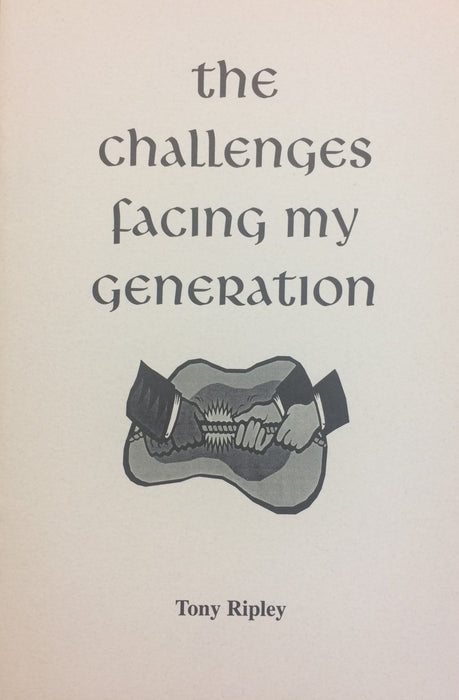 Challenges Facing My Generation