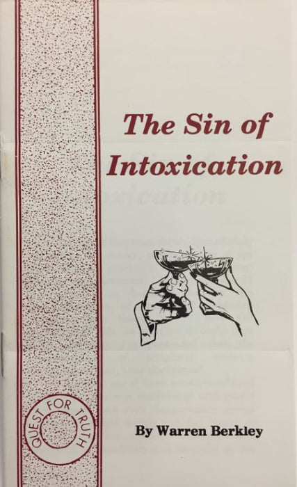 The Sin of Intoxication