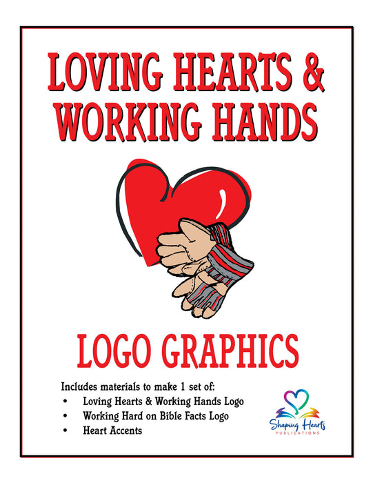 Loving Hearts and Working Hands Logo Graphics