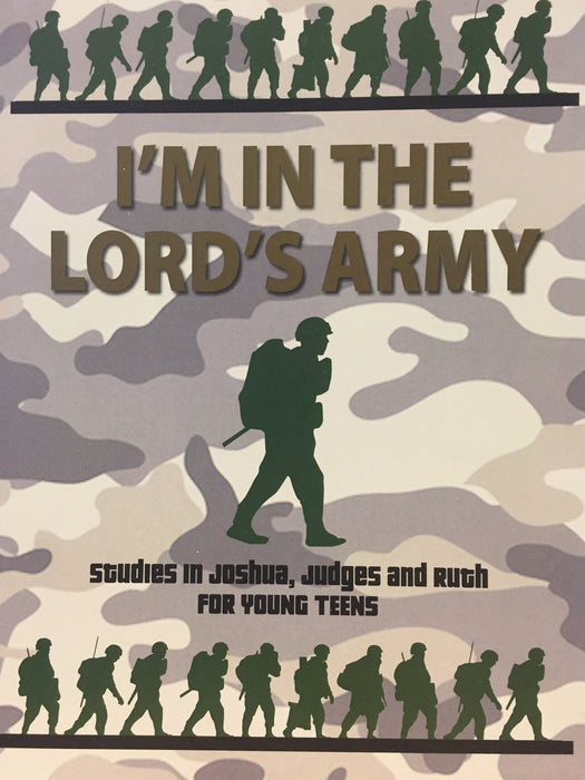 I'm In the Lord's Army Young Teen Student Book