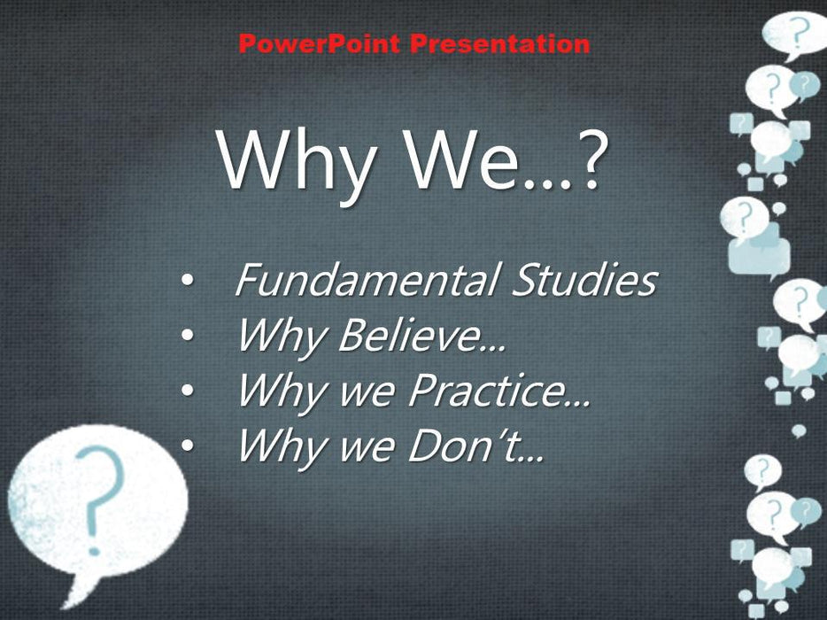 Why? - Downloadable PowerPoint Presentation