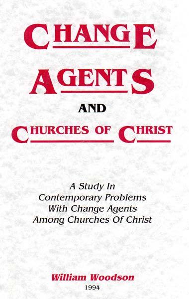 Change Agents and Churches of Christ