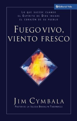 Fuego Vivo, Viento Fresco (Live Fire, Fresh Wind)