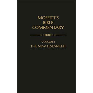 Moffitt's Bible Commentary V 1