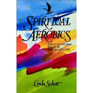 Spiritual Aerobics