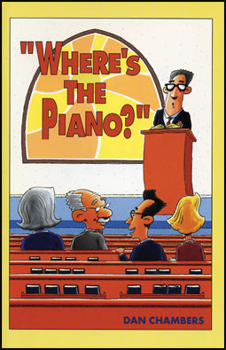 "Where's the Piano?"