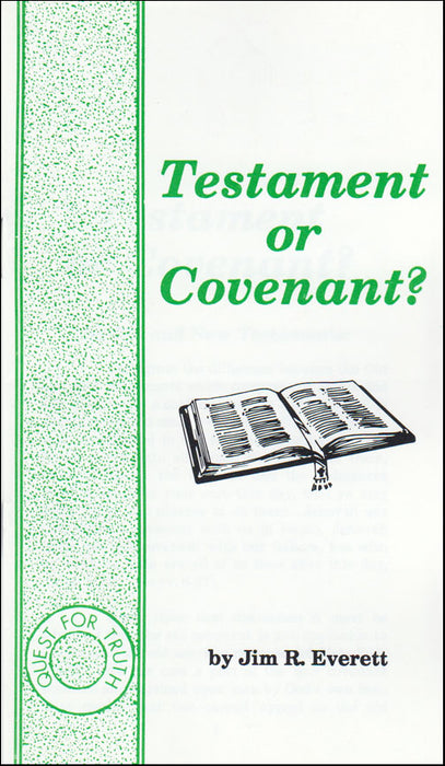 Testament or Covenant?