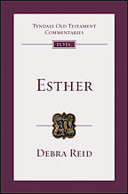 Tyndale Old Testament Commentary:  Esther, Volume 13