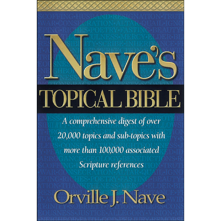 Nave's Topical Bible