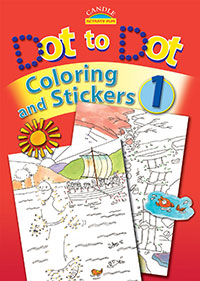 Dot to Dot Coloring and Stickers Volume One