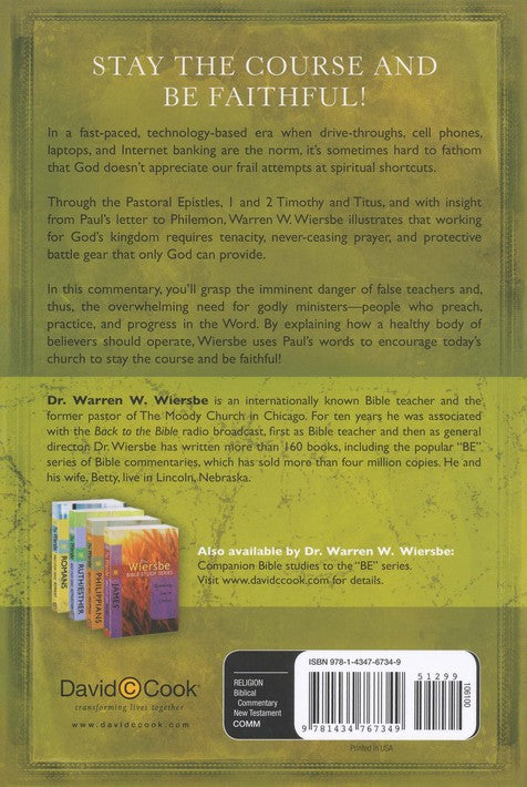 Be Faithful - 1 & 2 Timothy, Titus, and Philemon