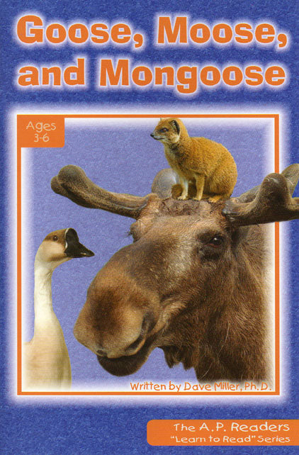 Goose, Moose and Mongoose - Learn to Read Series  Level 1
