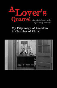 A Lover's Quarrel: An Autobiography