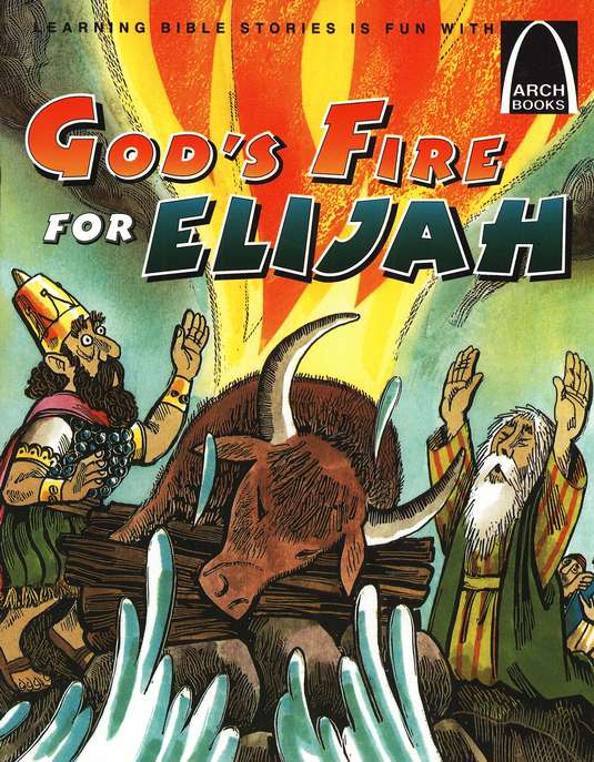 God's Fire For Elijah