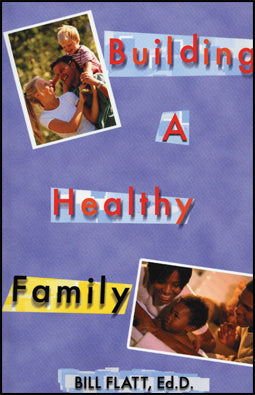 Building a Healthy Family