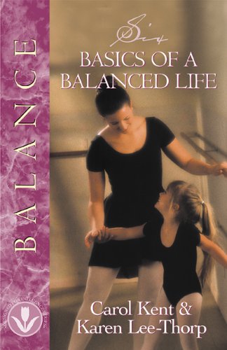 Six Basics of a Balanced Life