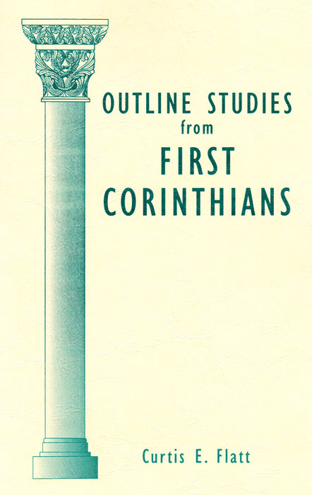Outline Studies From First Corinthians