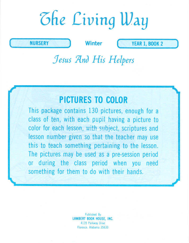 Nursery 1:2 PTC - Jesus - His Helpers