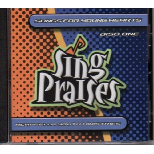 Sing Praises CD #1 - Songs for Young Hearts
