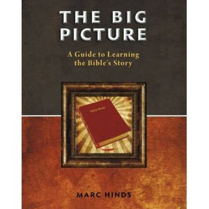 The Big Picture: A Guide to Learning the Bible's Story