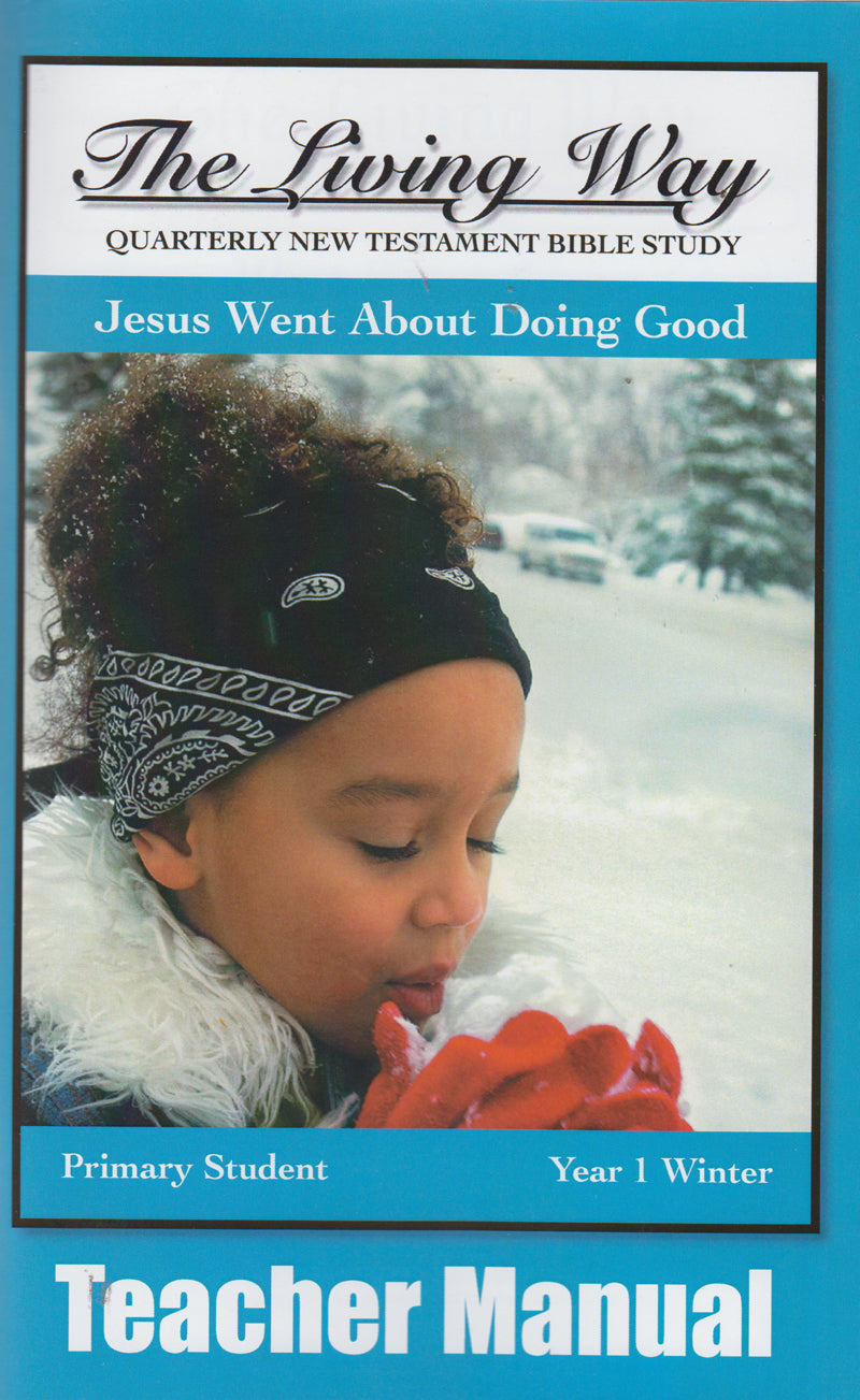 PRIMARY 1-2 MAN - Jesus Did Good