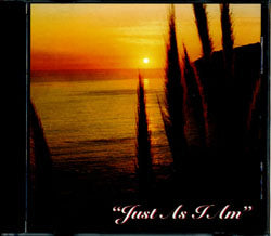 Just As I Am: Songs From the Home Series