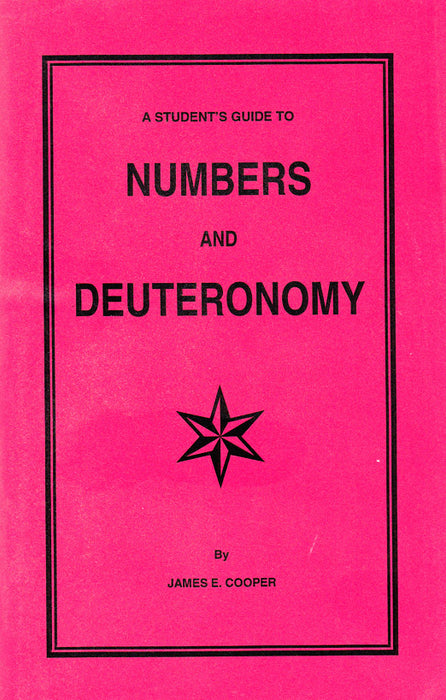 A Student's Guilde to Numbers and Deuteronomy