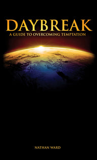 Daybreak: A Guide to Overcoming Temptation