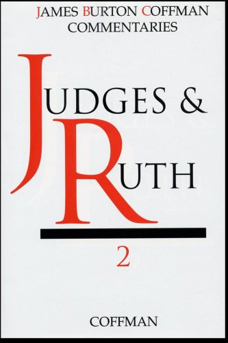 Coffman Commentary: Judges & Ruth