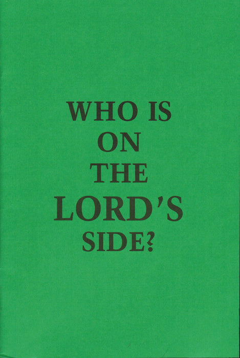 Who is on the Lord's Side?