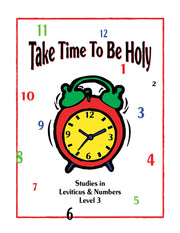 Take Time to be Holy Level 3