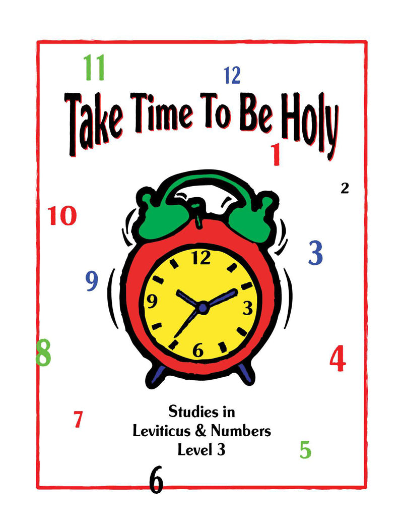 Take Time to be Holy Level 3