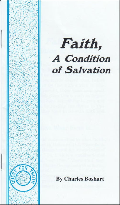 Faith - A Condition of Salvation