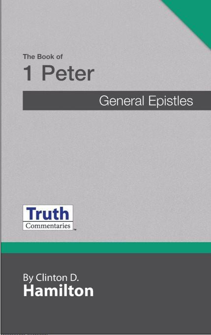 Truth Commentary 1 Peter — One Stone Biblical Resources
